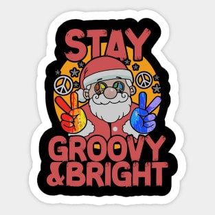 Stay Groovy and Bright - Groovy Christmas Sticker